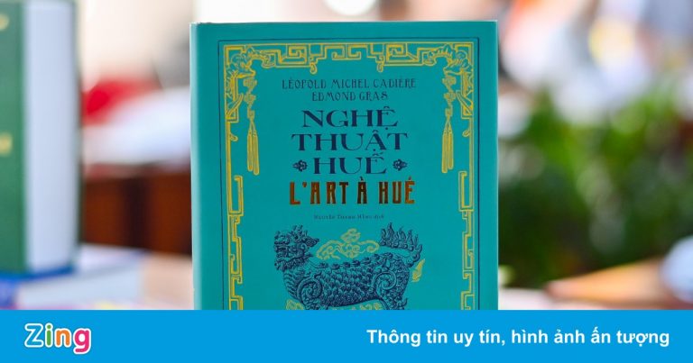 Cuốn sách lưu giữ hồn cốt nghệ thuật Huế