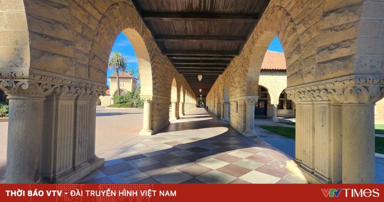 Đại học Stanford: Cái nôi của những danh nhân thế giới