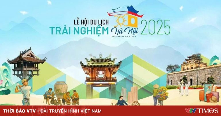 Chương trình Lễ hội Du lịch Hà Nội năm 2025 Chương trình Lễ hội Du lịch Hà Nội năm 2025